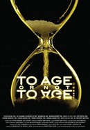 To Age or Not to Age poster image