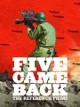 Five Came Back: The Reference Films