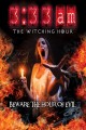 3:33 am: The Witching Hour