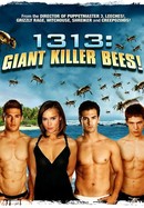 1313: Giant Killer Bees! poster image