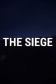 The Siege