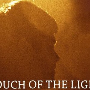 Touch of the Light photo 4