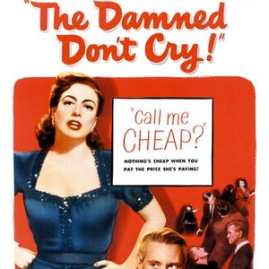 The Damned Don't Cry (1950)
