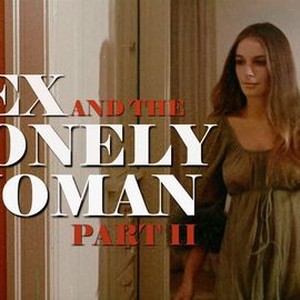 Sex and the Lonely Woman Part II - Rotten Tomatoes