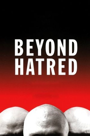 Beyond Hatred poster