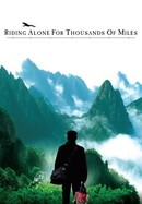 Riding Alone for Thousands of Miles poster image