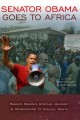 Senator Obama Goes to Africa