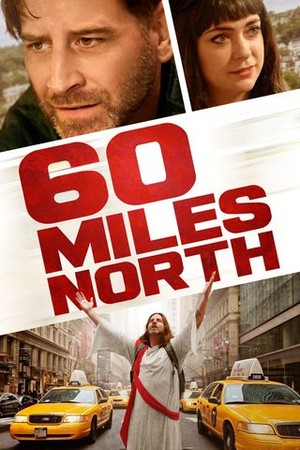 60 Miles North poster