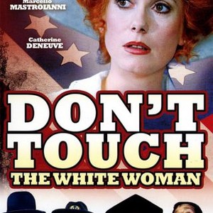 Don't Touch the White Woman! photo 2