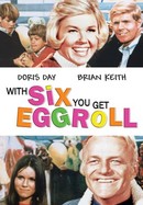 With Six You Get Eggroll poster image