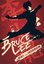 Bruce Lee The Way of the Warrior
