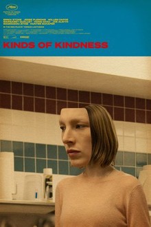 Kinds of Kindness | Rotten Tomatoes
