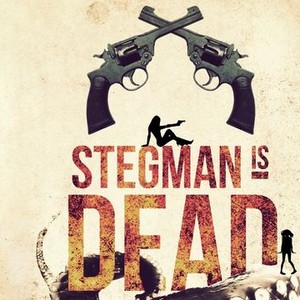 Stegman Is Dead photo 5