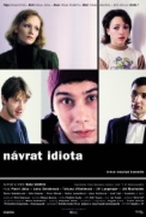 Návrat idiota (Return of the Idiot) (The Idiot Returns)
