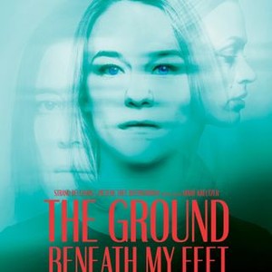 The Ground Beneath My Feet photo 20