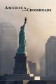 America at a Crossroads