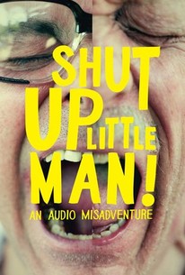 Poster for Shut Up Little Man! An Audio Misadventure