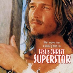 Jesus Christ Superstar - Rotten Tomatoes