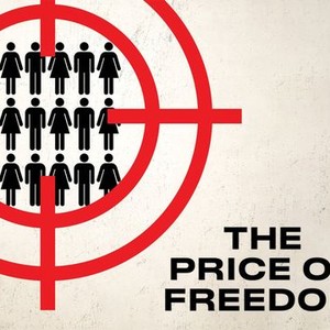 The Price of Freedom photo 6