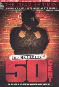 Infamous Times: The Original 50 Cent