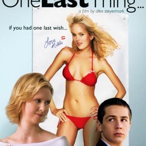 One Last Thing ... (2005) photo 4