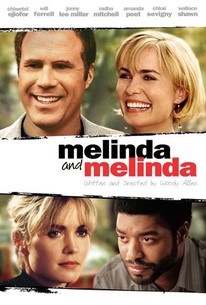 Melinda and Melinda | Rotten Tomatoes