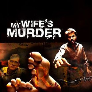 My Wife's Murder (2005) photo 14