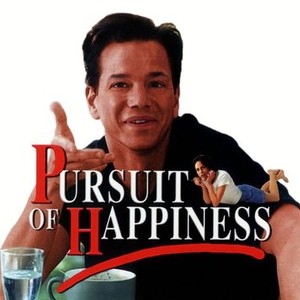 "Pursuit of Happiness photo 1"