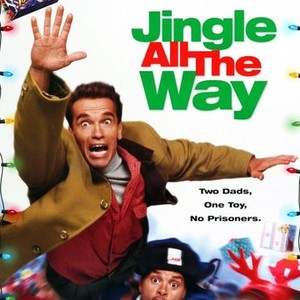 Jingle All the Way - Rotten Tomatoes