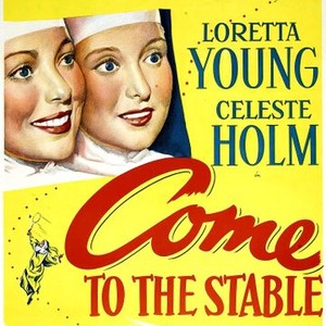 Come to the Stable (1949) photo 1