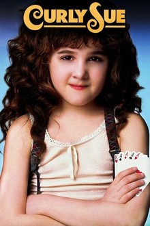 Curly Sue | Rotten Tomatoes