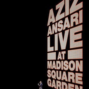 Aziz Ansari: Live At Madison Square Garden photo 1