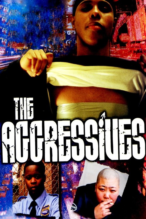 The Aggressives poster