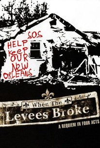 When the Levees Broke: A Requiem in Four Acts poster