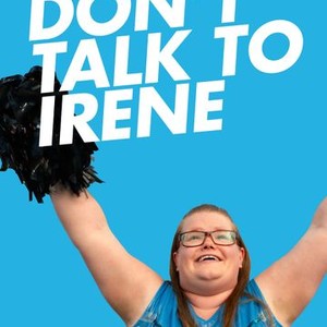 Don't Talk to Irene photo 13