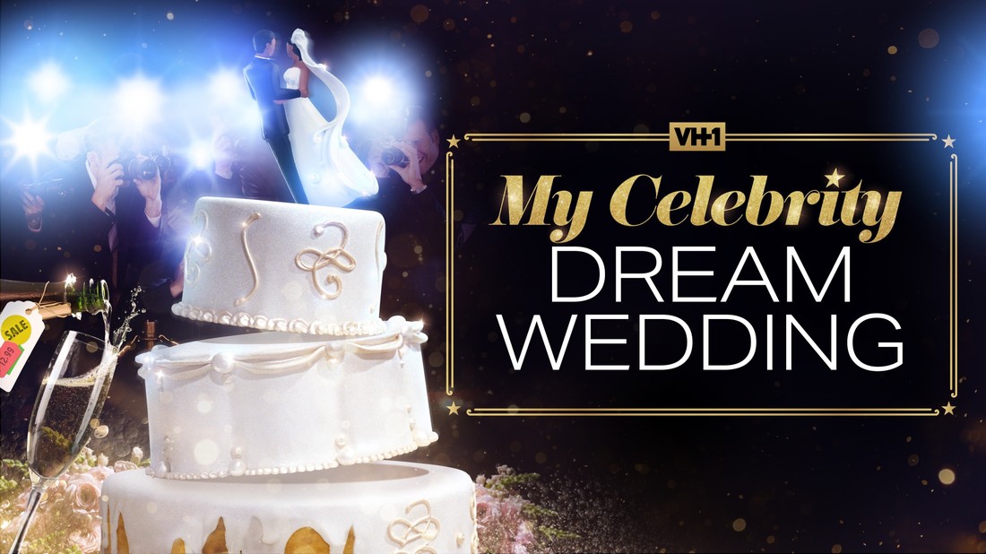My Celebrity Dream Wedding - TV Series