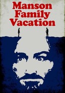 Manson Family Vacation poster image