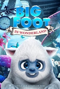 Bigfoot in Wonderland | Rotten Tomatoes