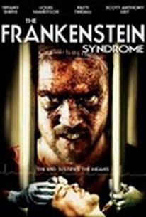 The Frankenstein Syndrome (The Frankenstein Experiment)