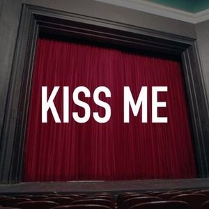 Kiss Me photo 1