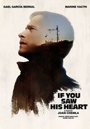 If You Saw His Heart poster image