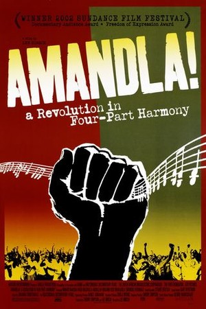 Amandla! A Revolution in Four-Part Harmony poster