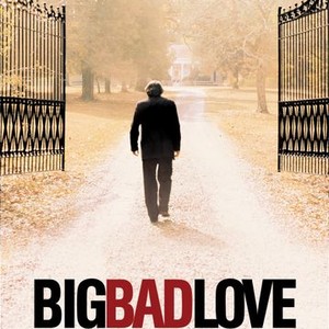 Big Bad Love photo 14