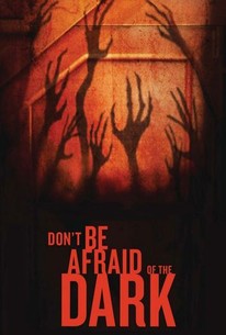 Don T Be Afraid Of The Dark Movie Quotes Rotten Tomatoes