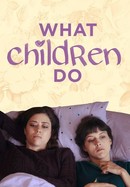 What Children Do poster image