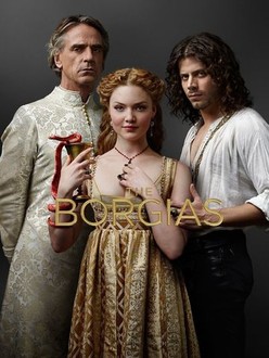 The Borgias: Season 3 | Rotten Tomatoes