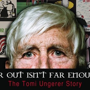 "Far Out Isn&#39;t Far Enough: The Tomi Ungerer Story photo 15"