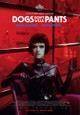 Dogs Don't Wear Pants