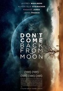 Don't Come Back From the Moon poster image