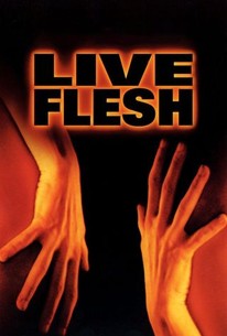 Live Flesh poster